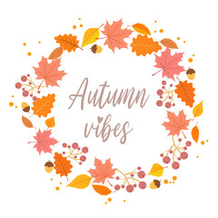 Bright autumn logo. Vector lettering with autumn vibes. Lettering for your design. Wreath of leaves