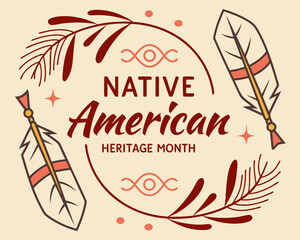 Native American Heritage Month design with feathers leaves and traditional patterns in a modern style © Pixel Verses