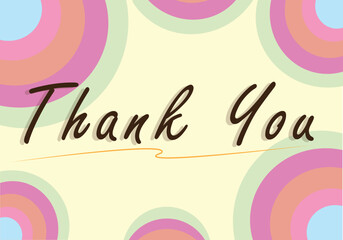 Thank you concept with thank you text, thank you card.