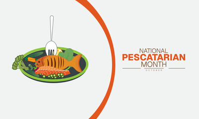 National Pescatarian Month Poster Banner and Background Abstract Design Template with Seafood and Healthy Food Illustration for Nutrition Awareness Cooking Festival and Culinary Campaign

