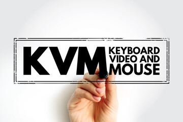 KVM - Keyboard Video and Mouse acronym, technology  stamp concept background