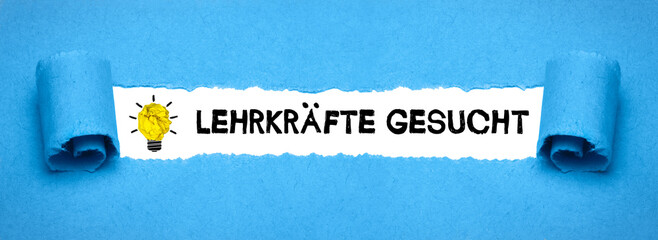 Lehrkräfte gesucht	
