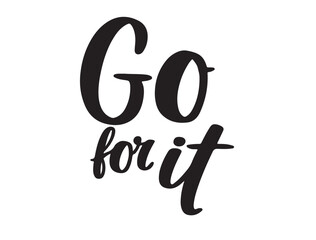 GO FOR IT typography in silhouette 