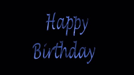 Elegant script-style lettering displays the heartfelt message "Happy Birthday" in a deep, cool shade of blue against a plain black backdrop.
