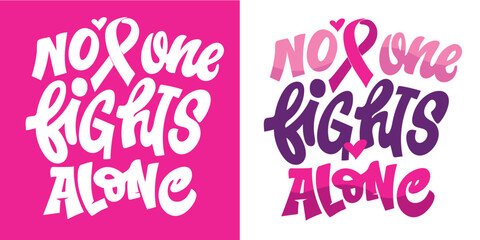 Hand drawn doodle lettering quote about Pink october, breast cancer awareness. Lettering for t-shirt design, mug print, bag print, clothes fashion. 100% hand drawn vector image.