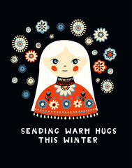 Cozy Winter Girl in Folk Costume, Scandinavian Holiday Illustration. Nordic Folk Art Christmas Greeting with snowflakes. Hygge Winter Vibes, Scandinavian Style Holiday Card with Cute Girl