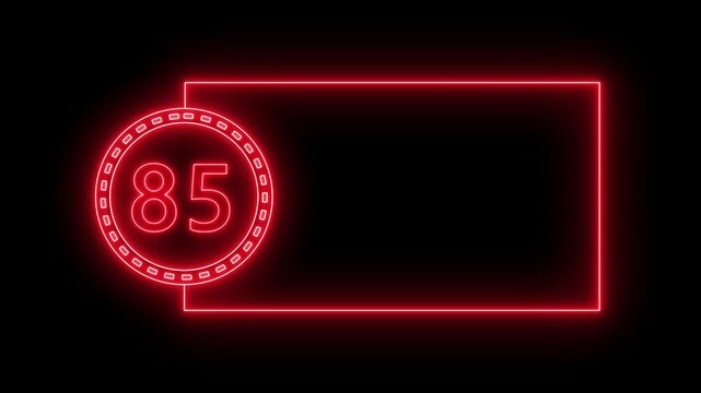 Red Neon Number 85 Inside Circle With Rectangular Frame On Black Background eighty five count