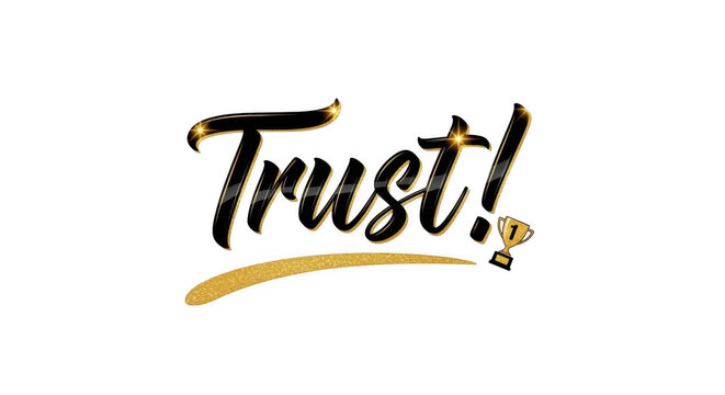Trustworthy Bold Text Typography Graphic Design.