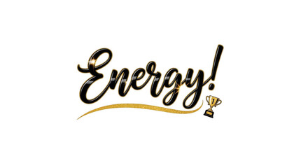 Energetic Typography with Trophy Icon.