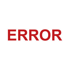 Red ERROR Text On A Plain White Background