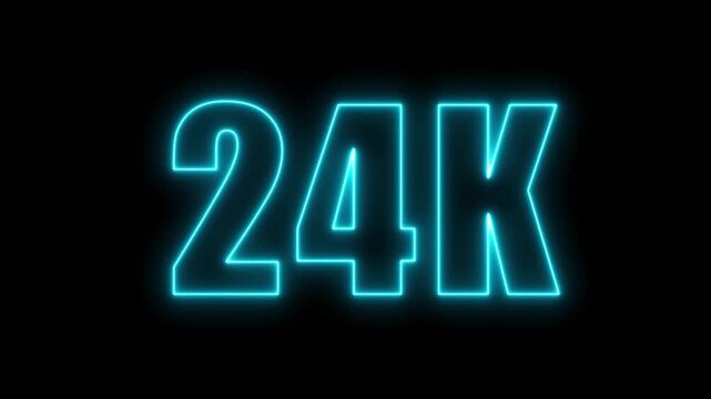 Animated glowing teal neon text with the numbers 24k on a black background