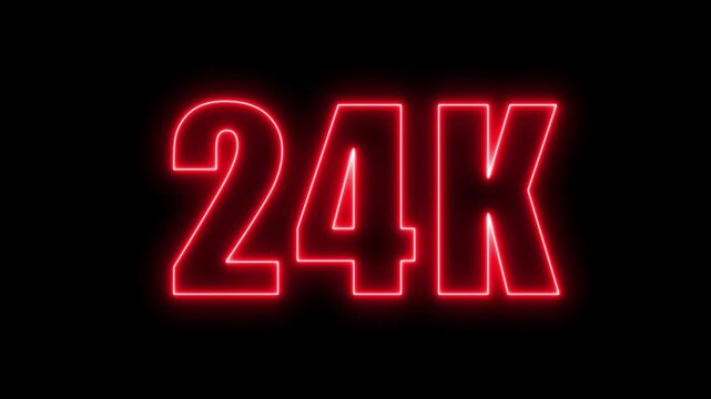 Neon 24k text animation glowing red on a black background for digital presentations