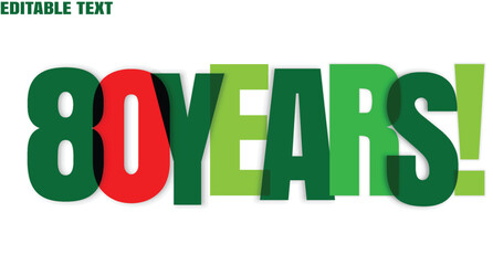 Colorful overlapping text shows eighty years on a white transparent background