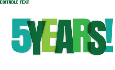 Overlapping green teal lettering spells five years on a plain white backdrop with shadows