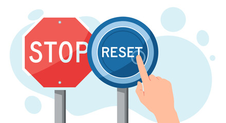 Stop and Reset Button Decision Making Concept.