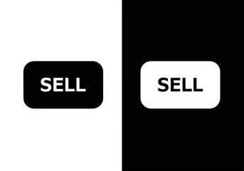 Sell Button Visual: A simple yet impactful design featuring the word SELL in a clean font, presented in both black on a white background and white on a black background.