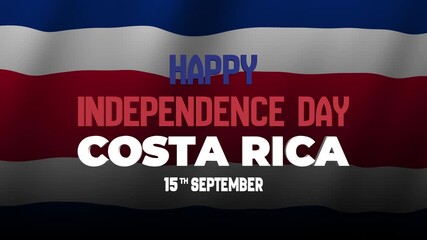 Costa Rica Independence Day 15 September Greeting Animation with National Flag Background