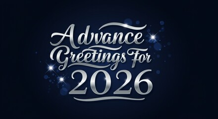 Advance Greetings for 2026
