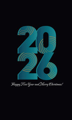 Happy New Year and Merry Christmas 2026! Elegant Layout with Inscription