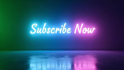 Bright neon "Subscribe Now" sign glows with vibrant colors reflecting on a wet surface. - Powered by Adobe