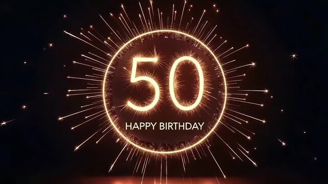 Cinematic 50th birthday greeting with glowing golden 50, radiant starburst sparkles, and HAPPY BIRTHDAY text on dark festive background
