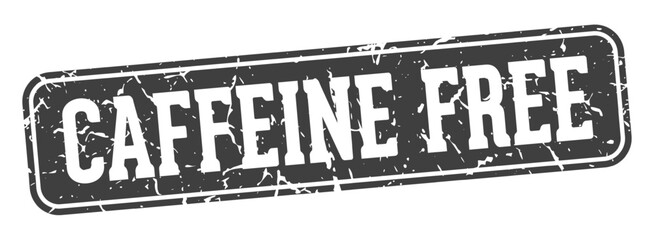 caffeine free rectangular sign. caffeine free stamp
