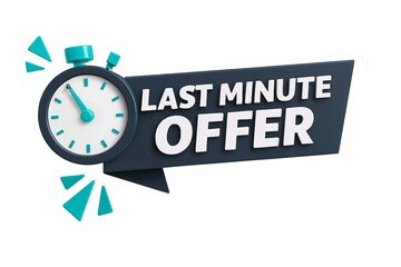 Last minute offer announcement with a stopwatch icon isolated on transparent background