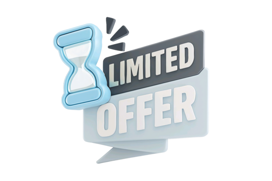 3d hourglass icon and limited offer banner symbolizing urgency and time sensitive promotions isolated on transparent background