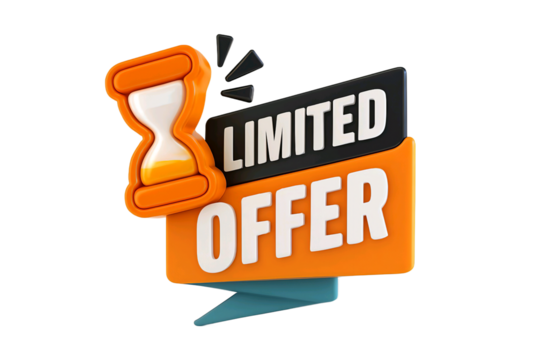 3d illustration of a limited offer hourglass symbol with text isolated on transparent background - Powered by Adobe