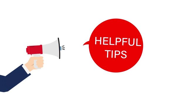 Hand holding megaphone with helpful tips text icon animation on white background, announcement motion graphic for marketing, support, and promotion design.