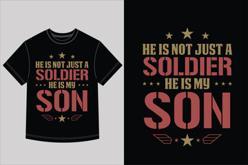 He Is My Son Soldier T-Shirt Design for Proud Parents