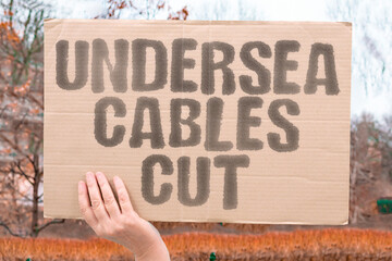 “Undersea Cables Cut” unexpected undersea cable damage. CABLE. DISRUPTION. INTERNET. ASIA....
