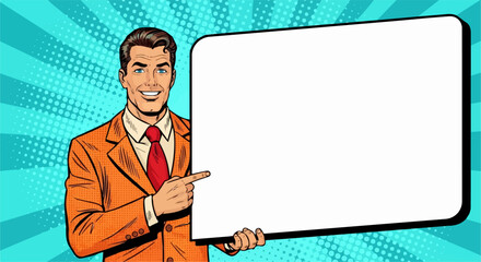 A smiling businessman in an orange suit points to a blank sign against a vibrant pop art background, conveying a message of confident presentation.