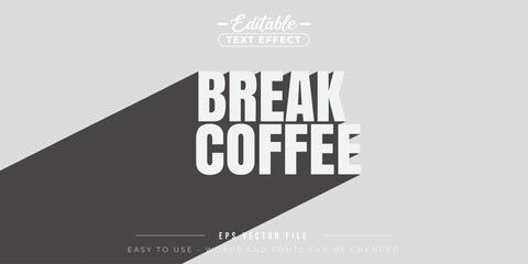 Retro break coffee editable text effect.