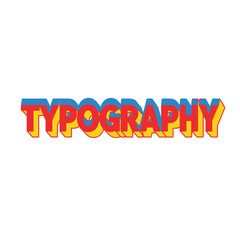 Typography text with red, yellow, and blue 3D effect.