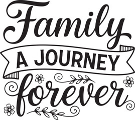 Family a journey forever script text with decorative elements and floral accents isolated on transparent background