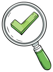 Magnifying glass focusing on a green checkmark symbolizing approval and successful completion of tasks