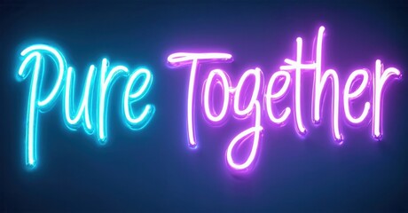 Bright neon sign displays words Pure Together. Vivid blue, purple hues create striking visual impact. Dark background enhances glow.