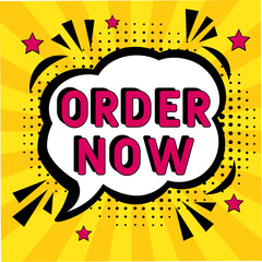 Comic book explosion with text Оrder now, vector illustration. Vector bright cartoon illustration in retro pop art style. Оrder now in pop art style. Creative poster, web banner