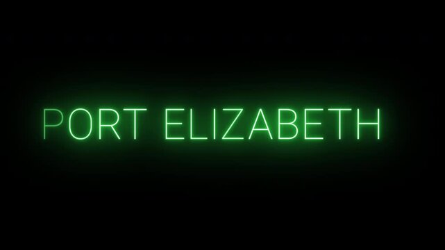 Flickering neon green Port Elizabeth sign animated on black background.
