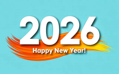 White '2026' numbers and 'Happy New Year ' text Vibrant orange and yellow brush stroke on light