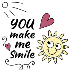 Vector art of a cheerful vector illustration features a smiling sun, hearts, and the phrase you make me smile, conveying happiness and affection in a playful design
