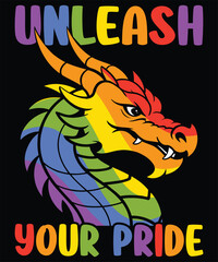 Unleash Your Pride, Rainbow Dragon T-shirt Design, Black Background.