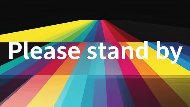 Backgorund of abstract color bars with please stand by message, creating a retro, minimalist design with a modern, clean aesthetic