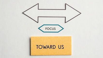 Directional Arrows and Focus Text on Light Background for Concept