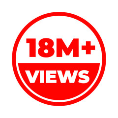 18 Million views png, Viral video marker, Audience interaction icon, Top content highlight