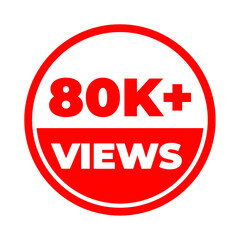 80k views png, popular content marker, high viewership alert, viral video hit
