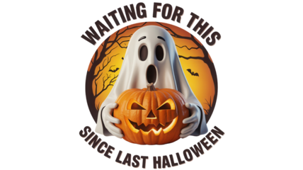 Spooky ghost excitedly holding carved pumpkin, proclaiming 'Waiting For This Since Last Halloween' with bats and bare trees suggesting autumn fun and holiday spirit