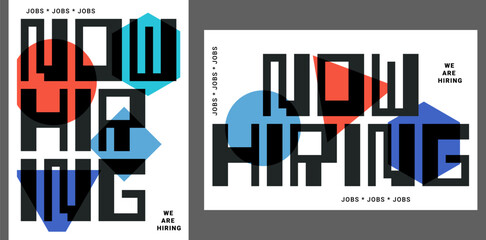 We're hiring banner, Now Hiring poster with geometric typography and vibrant red-blue shapes in a minimalist layout - for recruitment ads and job vacancy promotions or employee vacancy announcement