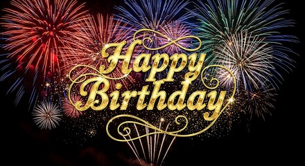 Spectacular fireworks illuminate the night sky celebrating a joyous birthday occasion.